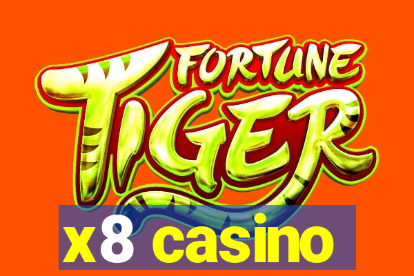 x8 casino